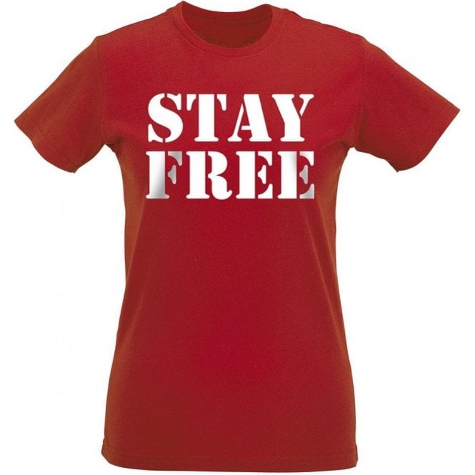 Stay Free (Inspired By The Clash) Womens Slim Fit T-Shirt