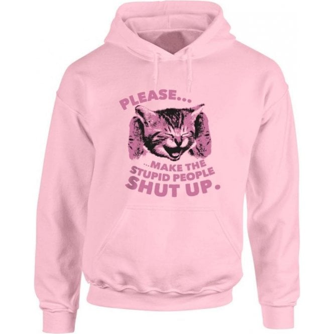 Stupid People Kitten Hooded Sweatshirt