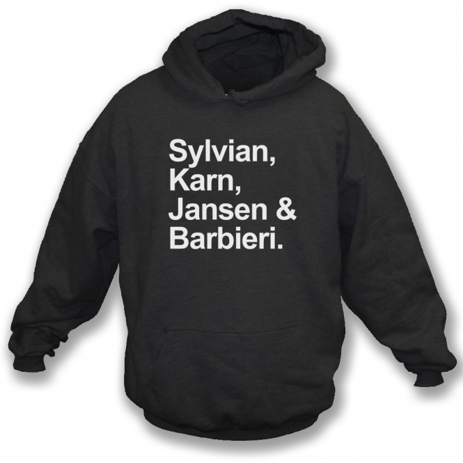 Sylvian, Karn, Jansen & Barbieri (Japan Names) Hooded Sweatshirt