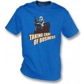 Taking Care Of Business (Inspired by Get Carter) T-shirt
