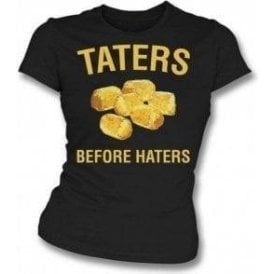Taters Before Haters Womens Slim Fit T-Shirt