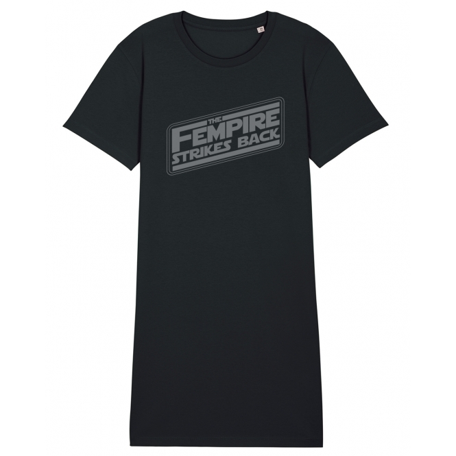 The Fempire Strikes Back Womens Organic T-Shirt Dress