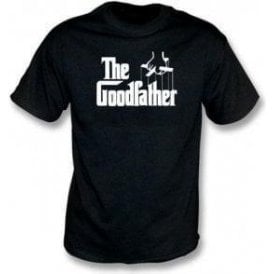 The Goodfather T-Shirt