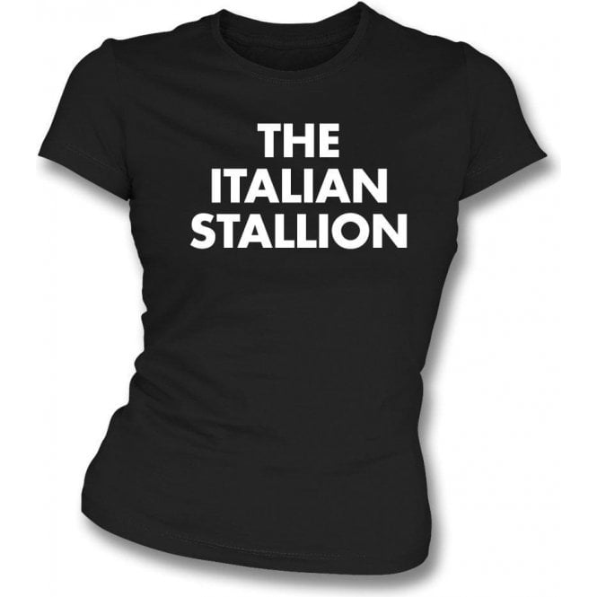 The Italian Stallion (As Worn By Johnny Thunders, New York Dolls) Womens Slim Fit T-Shirt