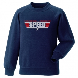 The Need For Speed (Inspired By Top Gun) Sweatshirt