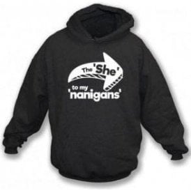 The She To My Nanigans Kids Hooded Sweatshirt