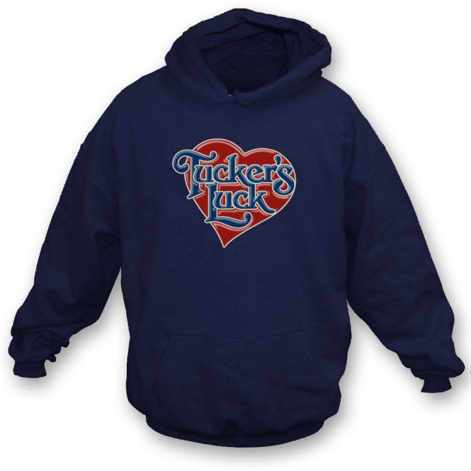 Tucker's Luck Hooded Sweatshirt