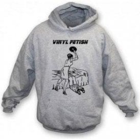 Vinyl Fetish Hooded Sweatshirt