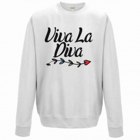 Viva La Diva Sweatshirt