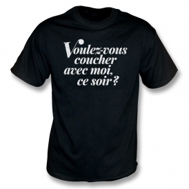 Voulez-Vous Coucher Avec Moi, Ce Soir? (As Worn By Yoko Ono) T-Shirt