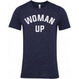 Woman Up Unisex T-Shirt
