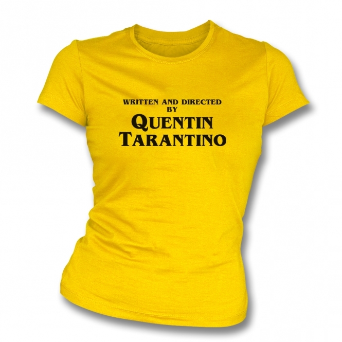 Written & Directed By Quentin Tarantino Womens Slim Fit T-Shirt