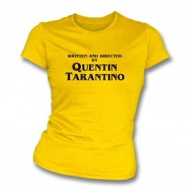Written & Directed By Quentin Tarantino Womens Slim Fit T-Shirt