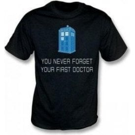 You Never Forget Your First Doctor Kids T-Shirt