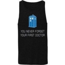 You Never Forget Your First Doctor Mens Tank Top