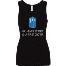You Never Forget Your First Doctor Womens Baby Rib Tank Top