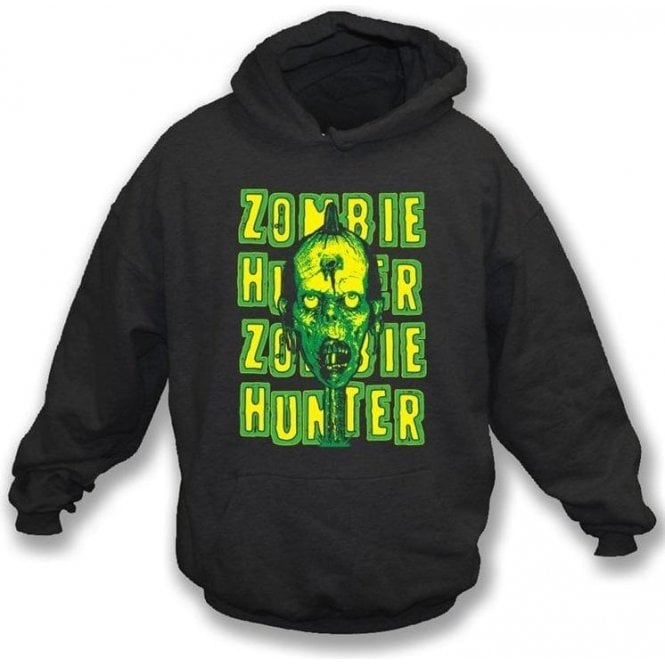 Zombie Hunter Hooded Sweatshirt